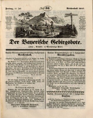 Der bayerische Gebirgsbote (Der Grenzbote) Freitag 23. Juli 1847