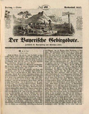 Der bayerische Gebirgsbote (Der Grenzbote) Freitag 1. Oktober 1847