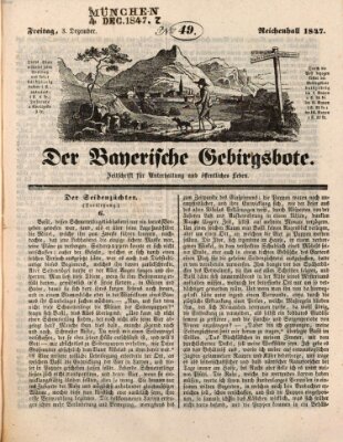 Der bayerische Gebirgsbote (Der Grenzbote) Freitag 3. Dezember 1847