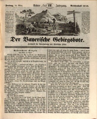 Der bayerische Gebirgsbote (Der Grenzbote) Freitag 24. März 1848