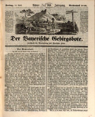 Der bayerische Gebirgsbote (Der Grenzbote) Freitag 14. April 1848