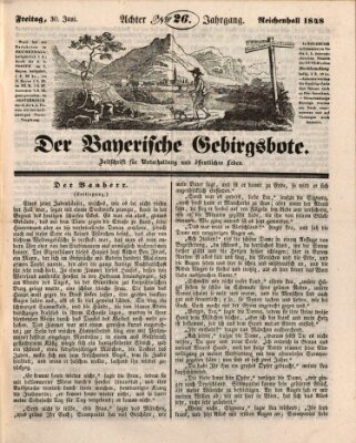 Der bayerische Gebirgsbote (Der Grenzbote) Freitag 30. Juni 1848