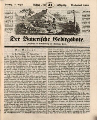 Der bayerische Gebirgsbote (Der Grenzbote) Freitag 25. August 1848