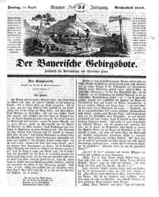 Der bayerische Gebirgsbote (Der Grenzbote) Freitag 24. August 1849