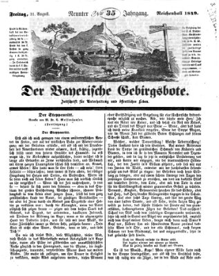 Der bayerische Gebirgsbote (Der Grenzbote) Freitag 31. August 1849