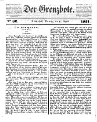 Der Grenzbote Sonntag 13. April 1851