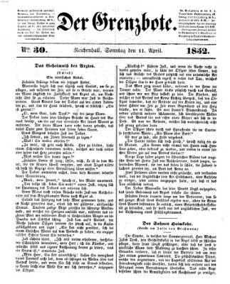 Der Grenzbote Sonntag 11. April 1852