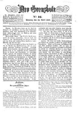 Der Grenzbote Sonntag 18. April 1869