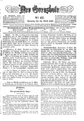 Der Grenzbote Sonntag 25. April 1869