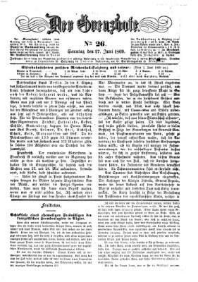 Der Grenzbote Sonntag 27. Juni 1869