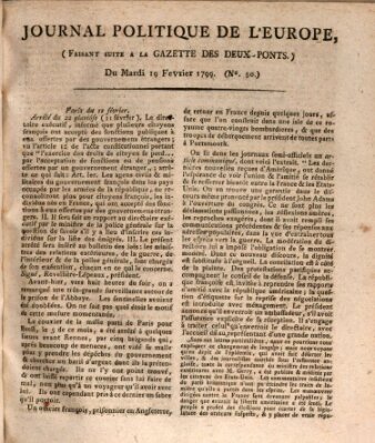 Journal politique de l'Europe (Gazette des Deux-Ponts) Dienstag 19. Februar 1799