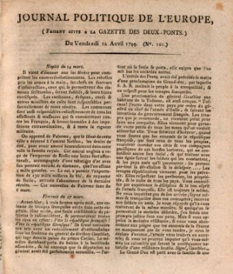 Journal politique de l'Europe (Gazette des Deux-Ponts) Freitag 12. April 1799