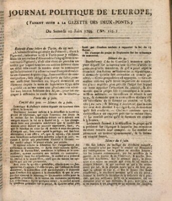 Journal politique de l'Europe (Gazette des Deux-Ponts) Samstag 15. Juni 1799