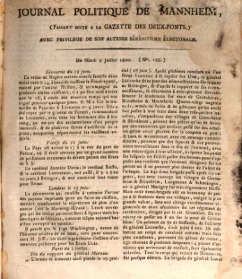 Journal politique de Mannheim (Gazette des Deux-Ponts) Dienstag 8. Juli 1800