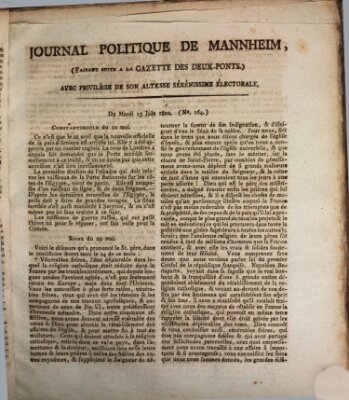 Journal politique de Mannheim (Gazette des Deux-Ponts) Dienstag 15. Juni 1802