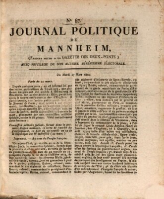 Journal politique de Mannheim (Gazette des Deux-Ponts) Dienstag 27. März 1804