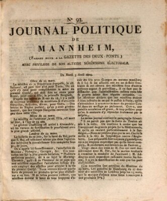 Journal politique de Mannheim (Gazette des Deux-Ponts) Dienstag 3. April 1804