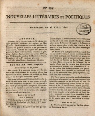 Nouvelles littéraires et politiques (Gazette des Deux-Ponts) Sonntag 15. April 1810