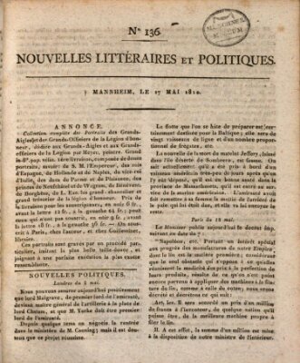 Nouvelles littéraires et politiques (Gazette des Deux-Ponts) Donnerstag 17. Mai 1810