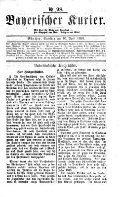 Bayerischer Kurier Samstag 10. April 1858