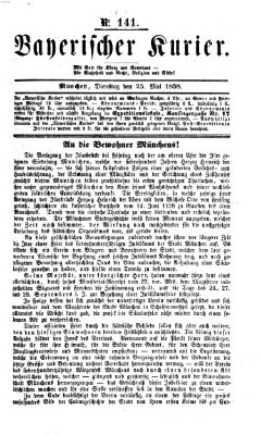 Bayerischer Kurier Dienstag 25. Mai 1858