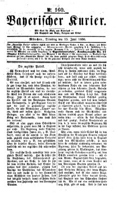 Bayerischer Kurier Dienstag 15. Juni 1858