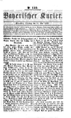 Bayerischer Kurier Dienstag 31. Mai 1859