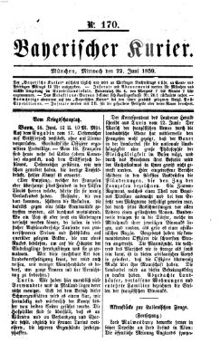 Bayerischer Kurier Mittwoch 22. Juni 1859