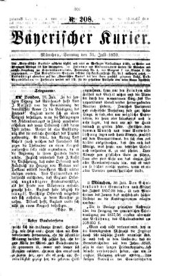 Bayerischer Kurier Sonntag 31. Juli 1859