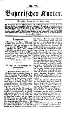 Bayerischer Kurier Freitag 16. März 1860