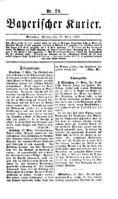 Bayerischer Kurier Montag 19. März 1860