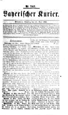 Bayerischer Kurier Dienstag 22. Mai 1860