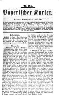 Bayerischer Kurier Sonntag 17. Juni 1860