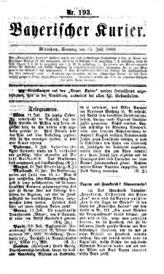 Bayerischer Kurier Sonntag 15. Juli 1860