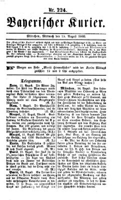 Bayerischer Kurier Mittwoch 15. August 1860