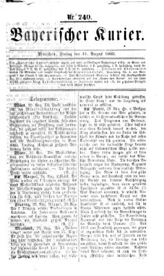 Bayerischer Kurier Freitag 31. August 1860