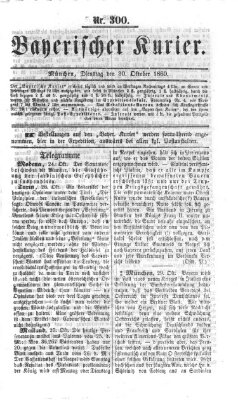 Bayerischer Kurier Dienstag 30. Oktober 1860