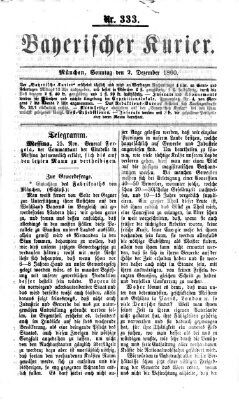 Bayerischer Kurier Sonntag 2. Dezember 1860