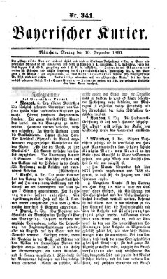 Bayerischer Kurier Montag 10. Dezember 1860