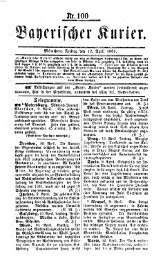 Bayerischer Kurier Freitag 12. April 1861