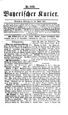 Bayerischer Kurier Sonntag 14. April 1861