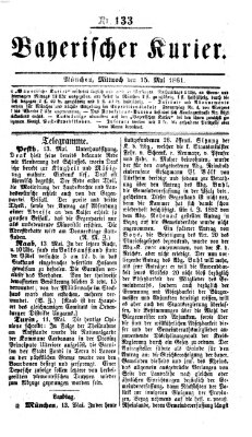 Bayerischer Kurier Mittwoch 15. Mai 1861