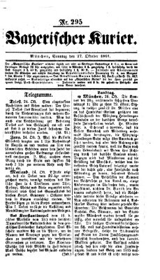 Bayerischer Kurier Sonntag 27. Oktober 1861