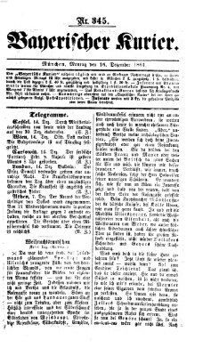 Bayerischer Kurier Montag 16. Dezember 1861