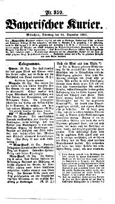 Bayerischer Kurier Dienstag 31. Dezember 1861