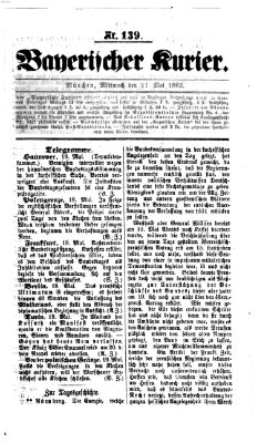 Bayerischer Kurier Mittwoch 21. Mai 1862