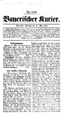 Bayerischer Kurier Samstag 31. Mai 1862