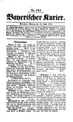 Bayerischer Kurier Montag 23. Juni 1862