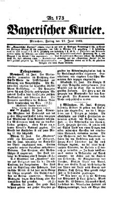 Bayerischer Kurier Freitag 27. Juni 1862