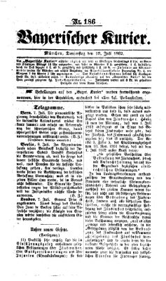 Bayerischer Kurier Donnerstag 10. Juli 1862